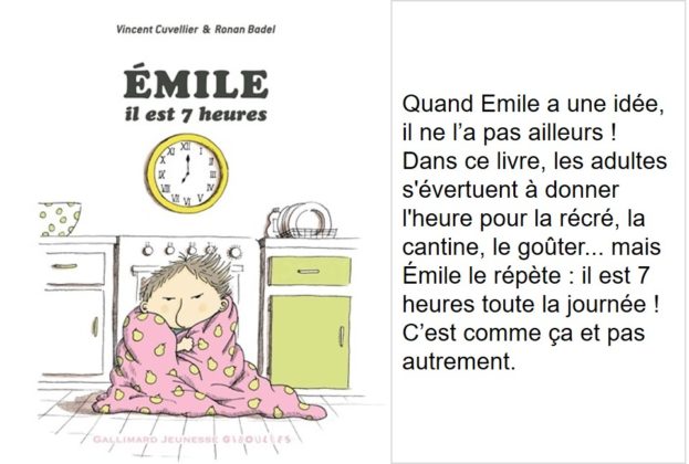 Emile il est 7 heures (Vincent Cuvellier, illustrations de Ronan Badel)