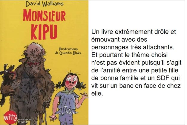 Monsieur Kipu (David Walliams, illustré par Quentin Blake)