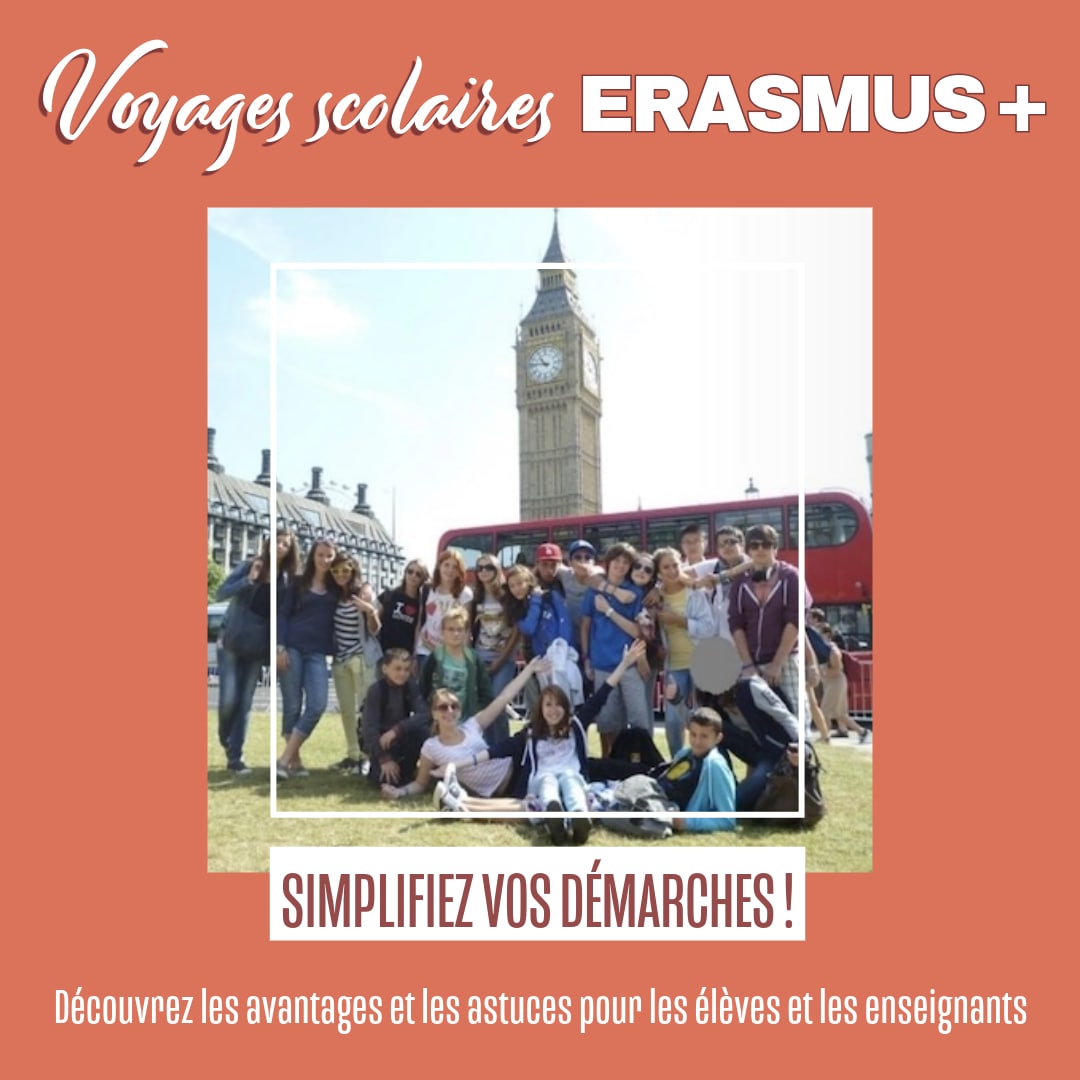 Simplifiez vos démarches et financez votre voyage scolaire avec Erasmus + (toutes les infos pour élèves et enseignants dans notre article).