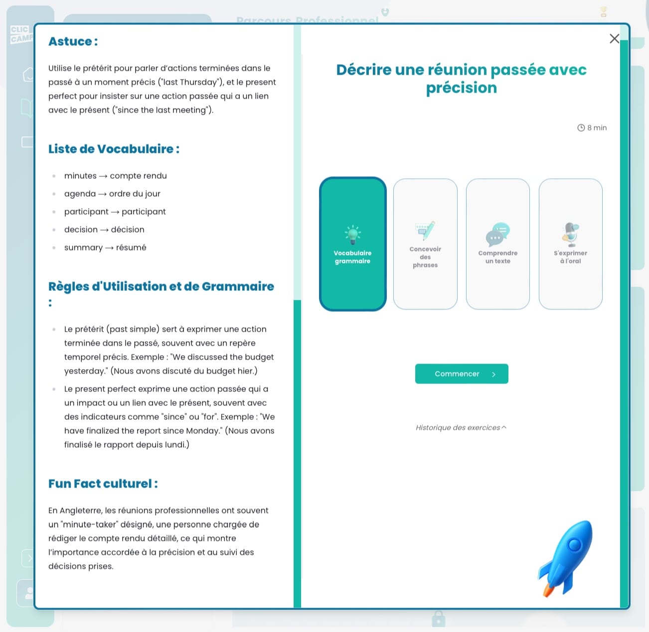 Chaque cours en e-learning de Clic-Campus est personnalisé et vous fait travailler tous les domaines de la langue