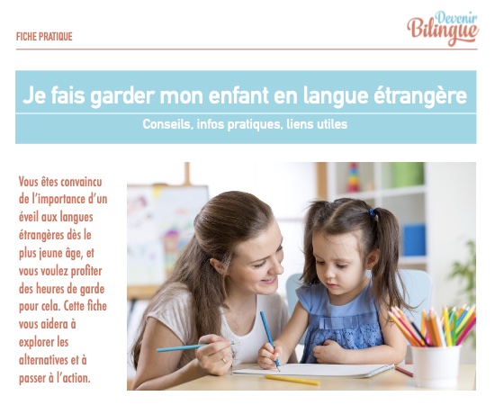 Conseils pour faire garder son enfant en langue étrangère