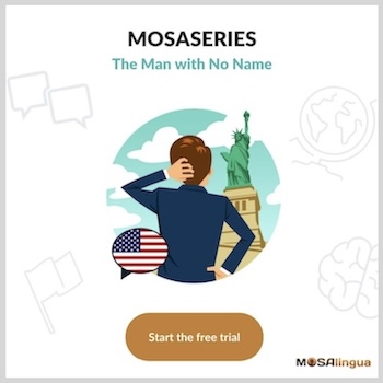 La série "The man with no name" est la série de Mosalingua pour apprendre l'anglais